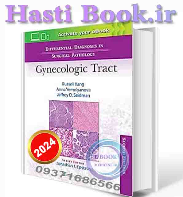 دانلود کتاب Differential Diagnoses in Surgical Pathology: Gynecologic Tract Second Edition 2023  (EPUB+PDF) (3)